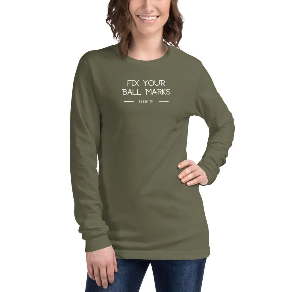 Fix Your Ball Marks Long Sleeve Tee