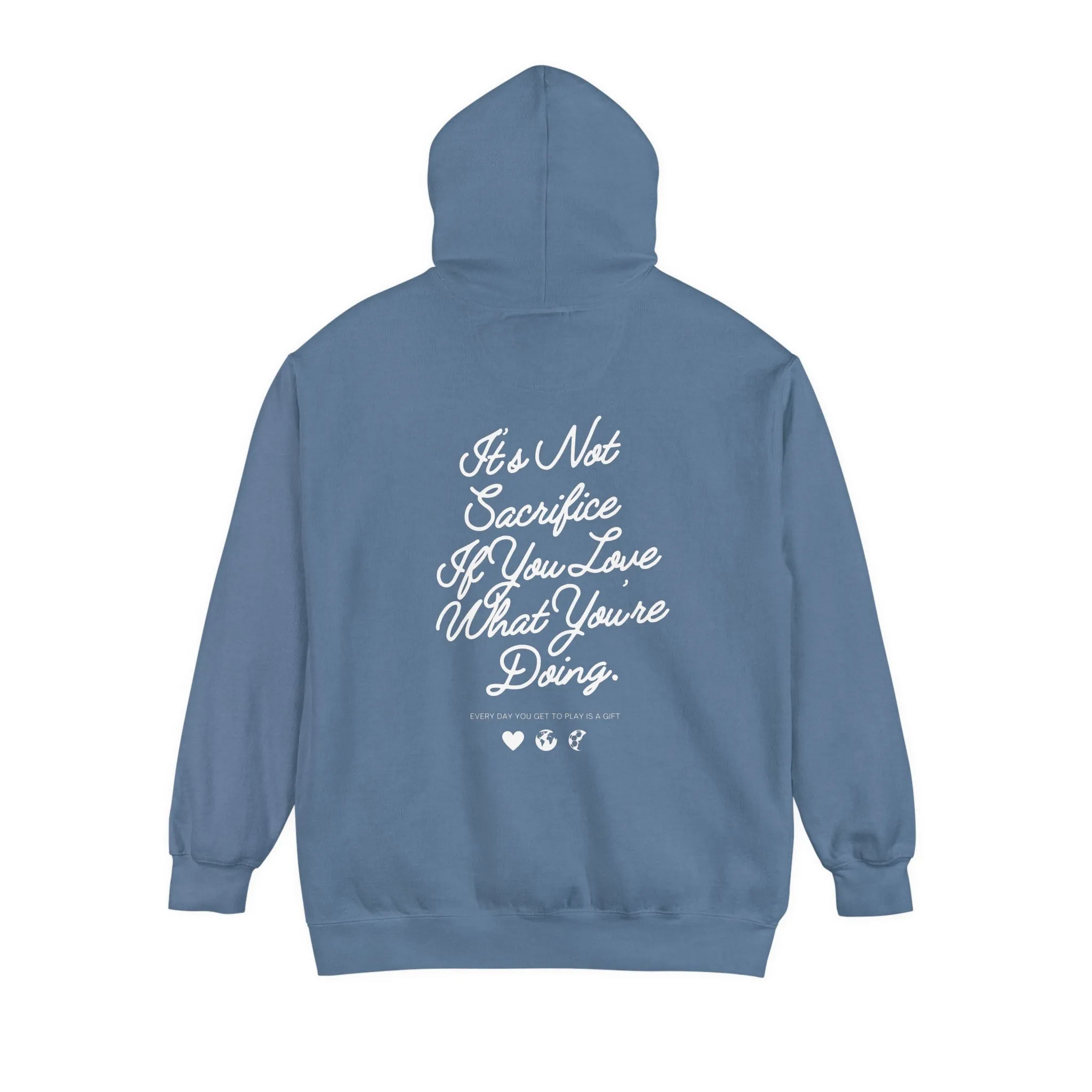 It's Not Sacrifice If You Love What You're Doing Adult Hooded Sweatshirt