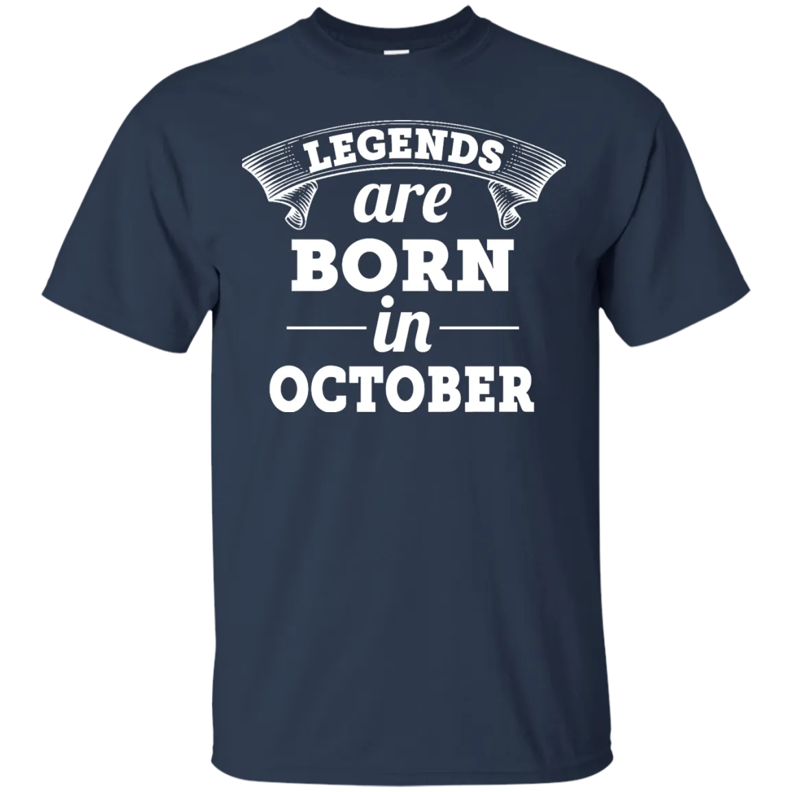 Legends are born in October shirt, hoodie, tank