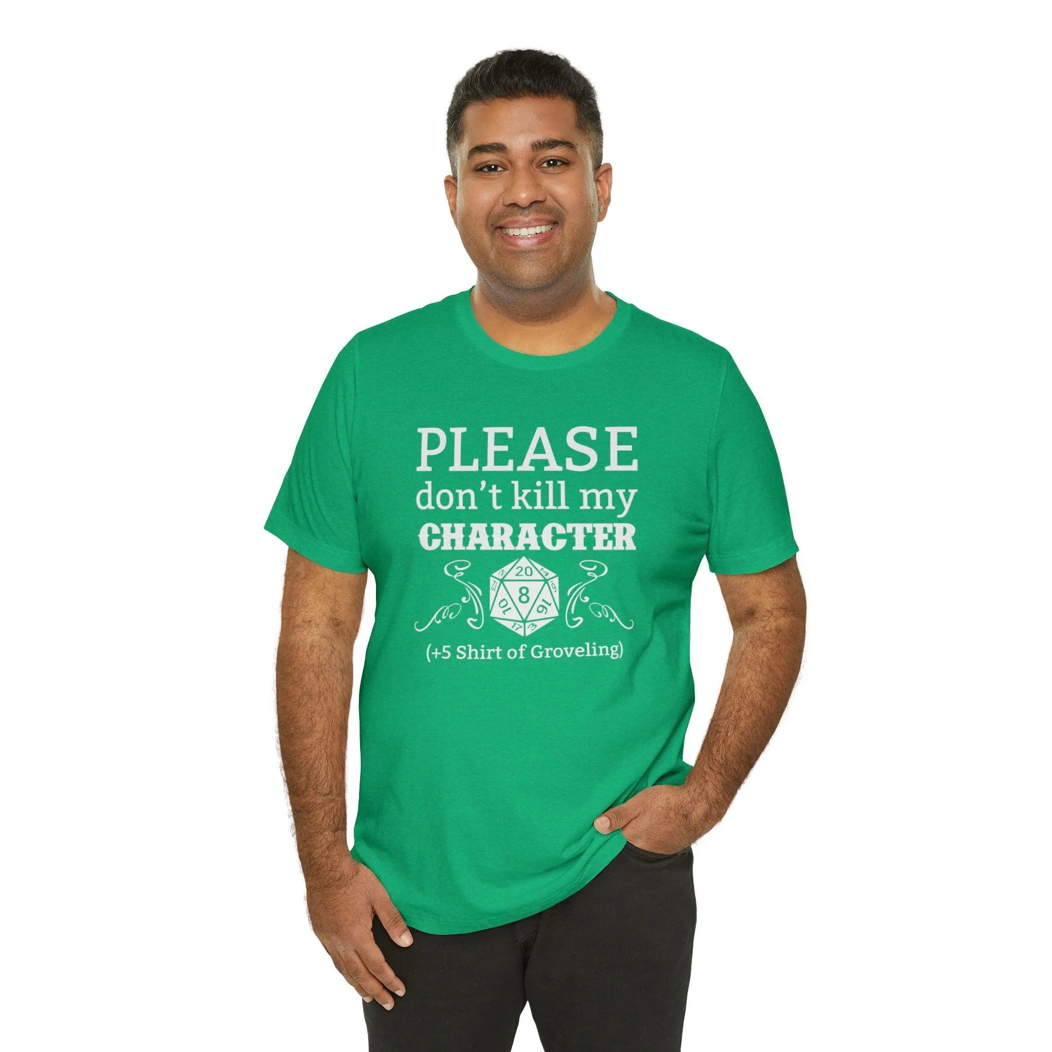 Please don't kill my character  5 shirt of Groveling | DM shirt | Dungeon Master gift | dnd tshirt | gaming shirt | dungeons and dragons