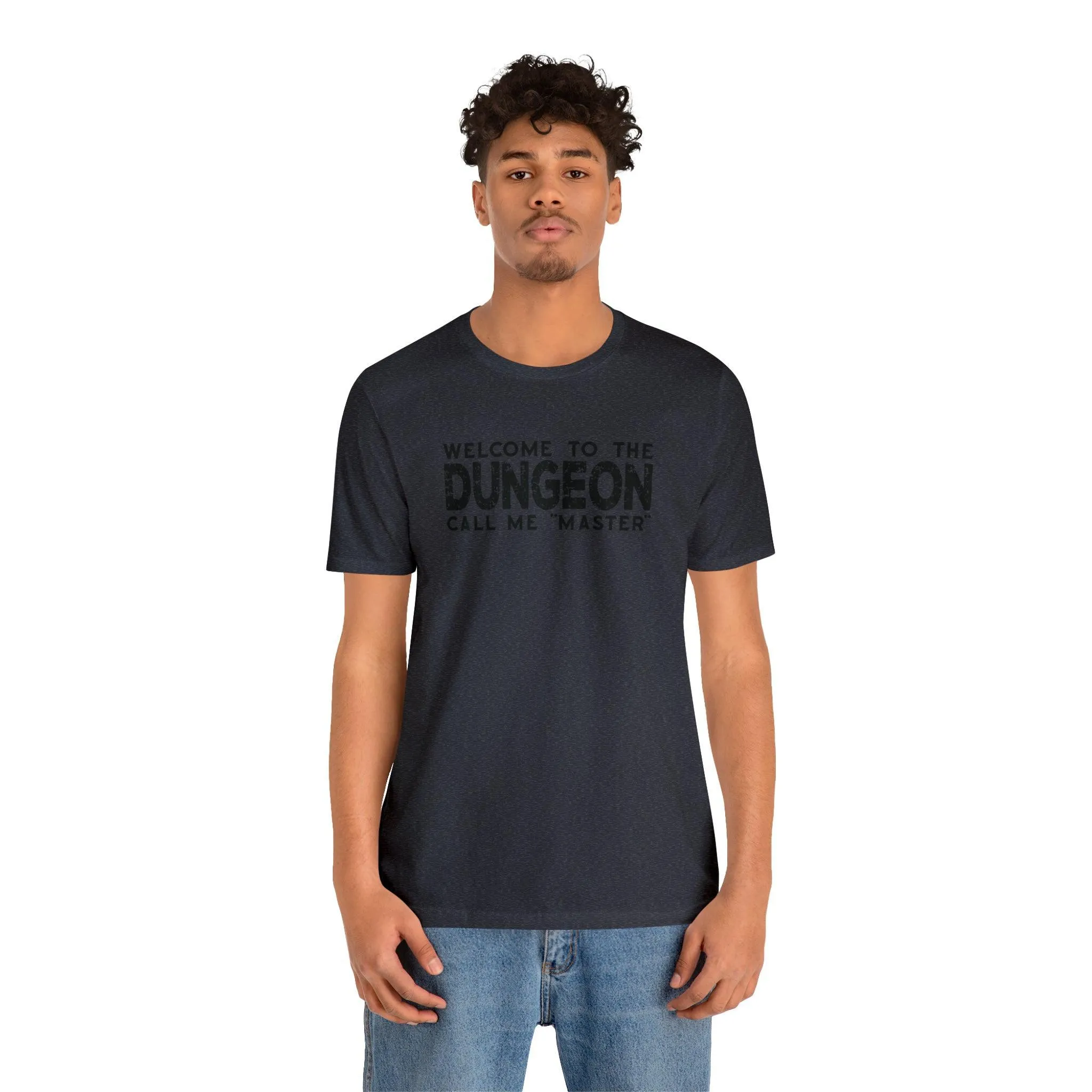 Welcome to the Dungeon Call me Master | DM shirt | Dungeon Master gift | dnd tshirt | Gaming shirt | dungeons and dragons Short Sleeve Tee