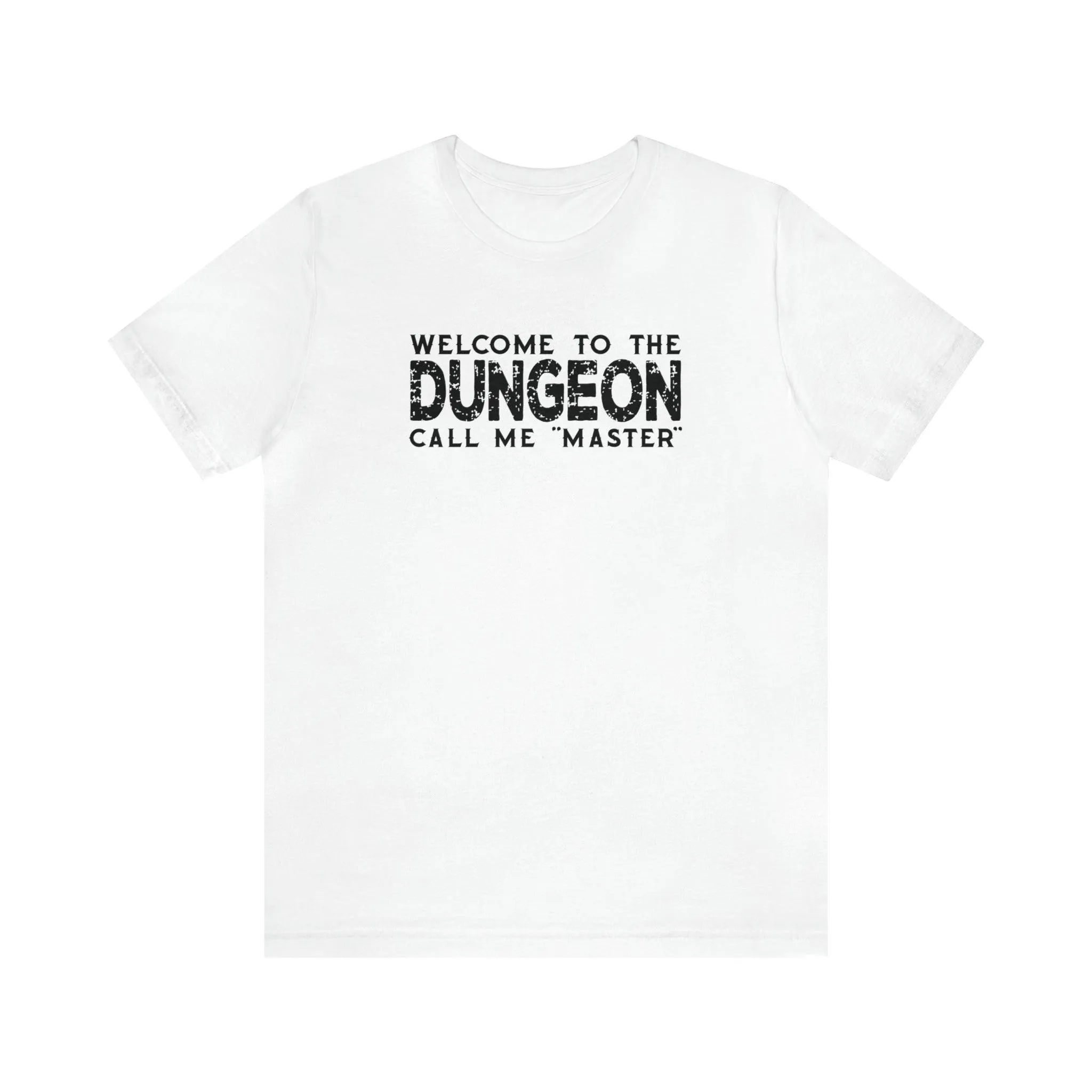 Welcome to the Dungeon Call me Master | DM shirt | Dungeon Master gift | dnd tshirt | Gaming shirt | dungeons and dragons Short Sleeve Tee